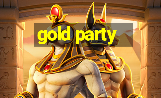 gold party