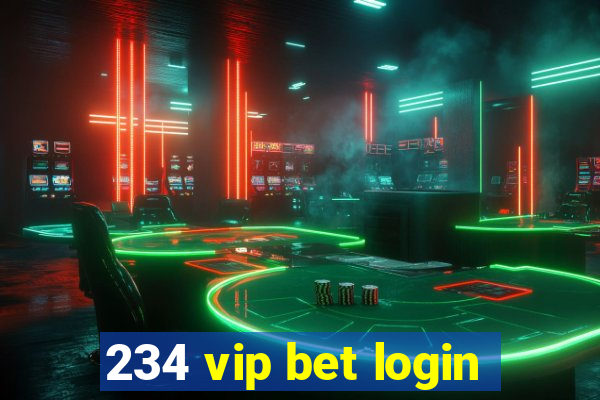 234 vip bet login