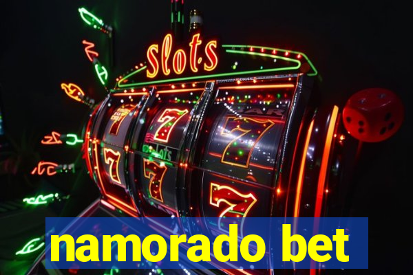 namorado bet