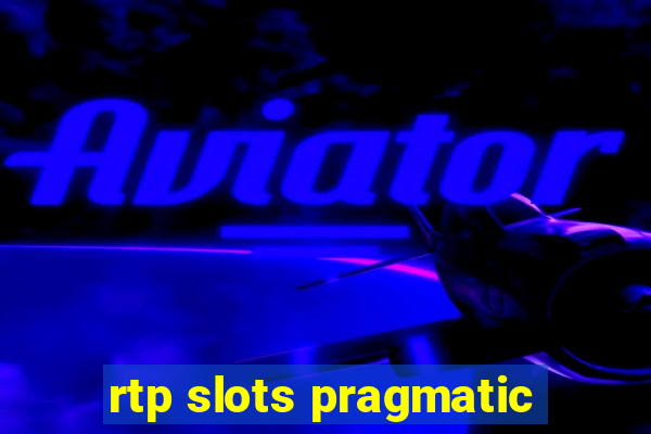 rtp slots pragmatic