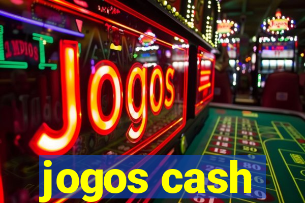 jogos cash