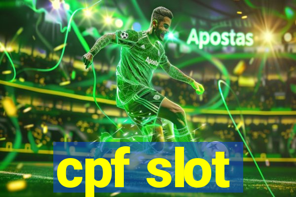 cpf slot