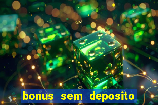 bonus sem deposito casino guru