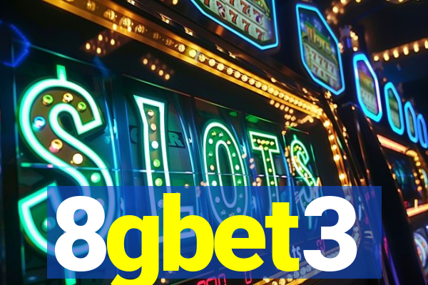 8gbet3