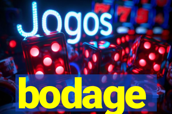 bodage