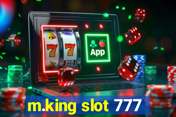 m.king slot 777