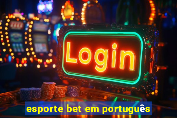 esporte bet em português