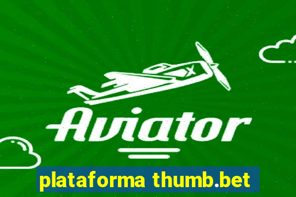 plataforma thumb.bet