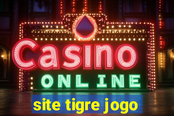 site tigre jogo