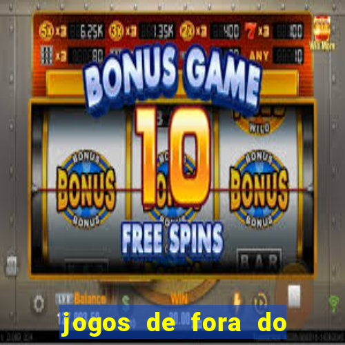 jogos de fora do brasil hoje