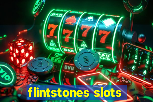 flintstones slots