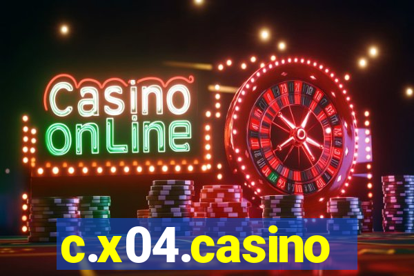 c.x04.casino