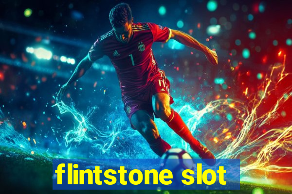 flintstone slot