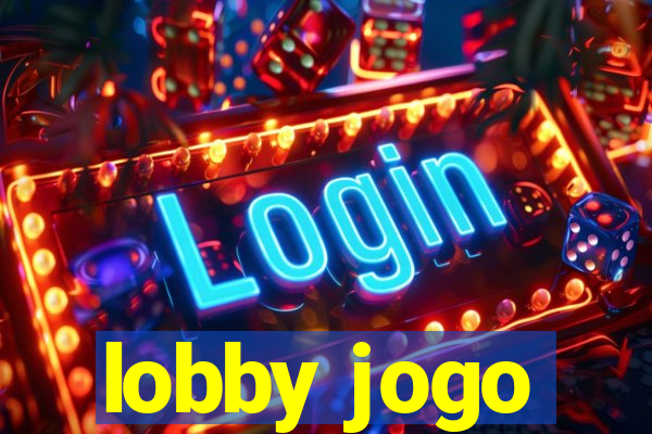 lobby jogo