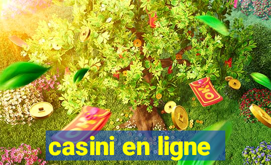 casini en ligne