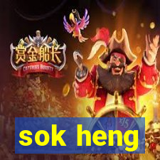 sok heng