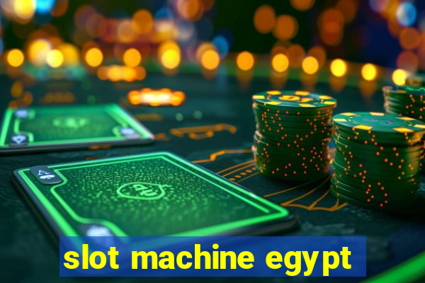 slot machine egypt