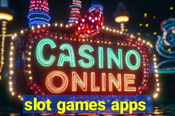 slot games apps