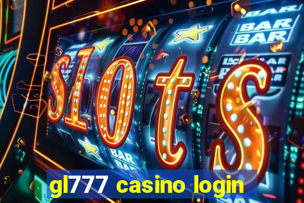 gl777 casino login