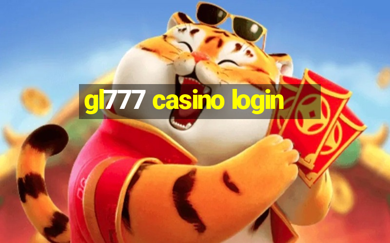 gl777 casino login