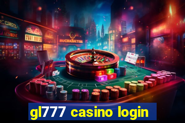 gl777 casino login