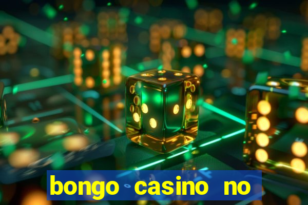 bongo casino no deposit bonus