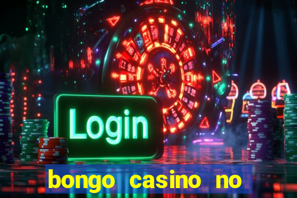 bongo casino no deposit bonus