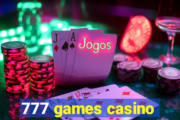 777 games casino