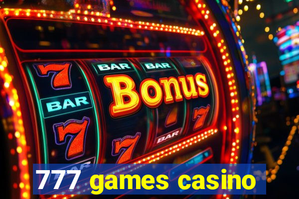 777 games casino