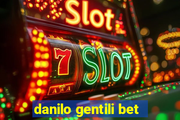 danilo gentili bet