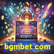 bgmbet com