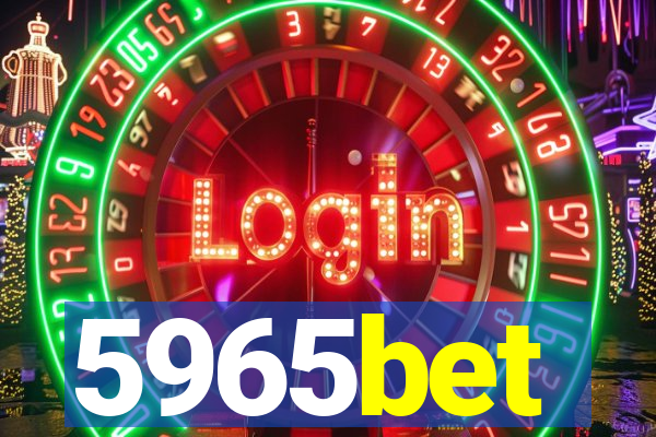 5965bet