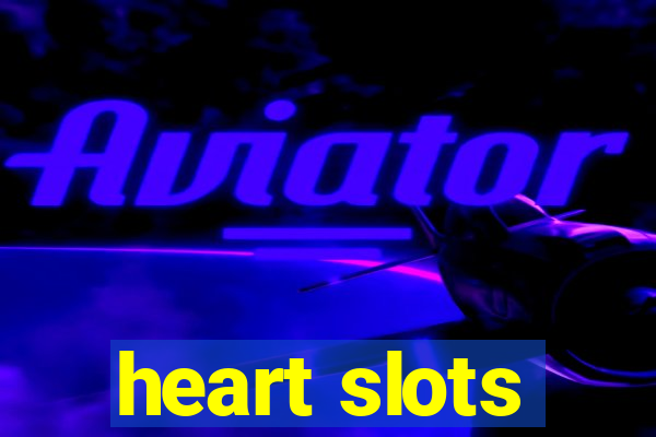 heart slots