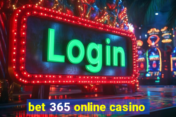 bet 365 online casino