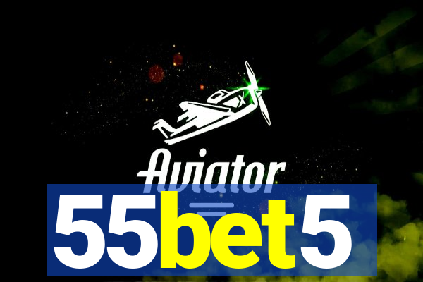 55bet5