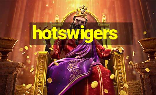 hotswigers