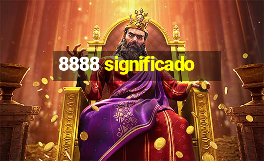 8888 significado