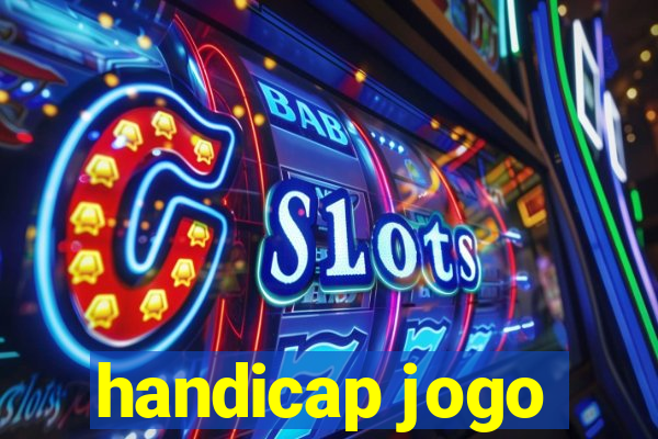 handicap jogo