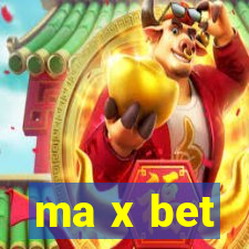 ma x bet