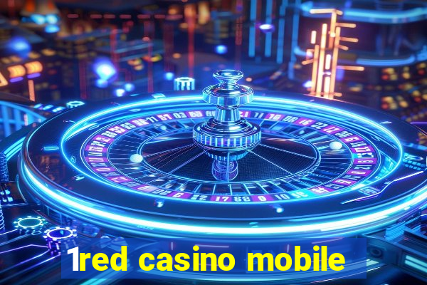 1red casino mobile