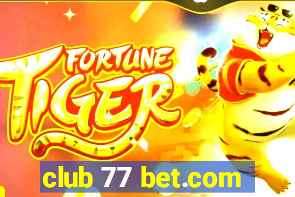 club 77 bet.com