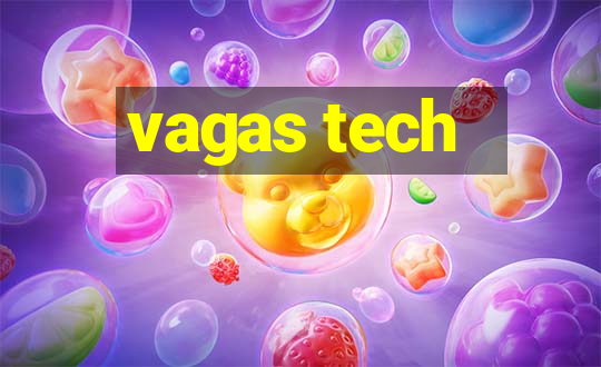 vagas tech