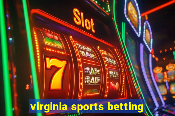 virginia sports betting