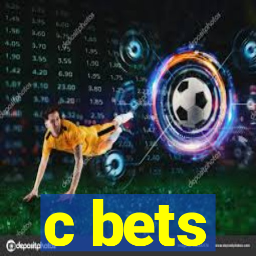 c bets