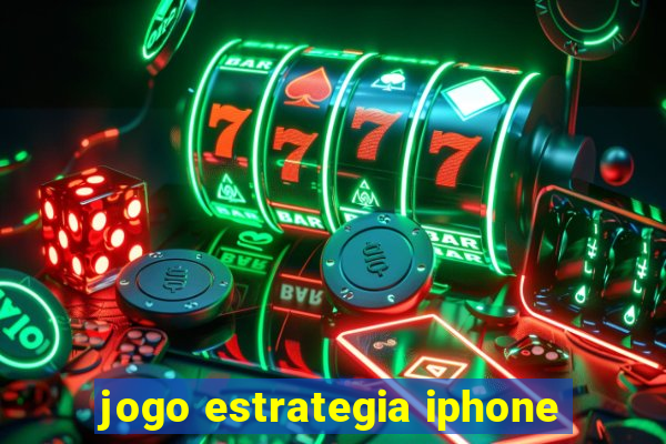 jogo estrategia iphone