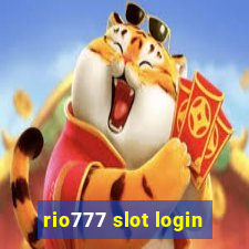 rio777 slot login