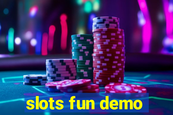 slots fun demo