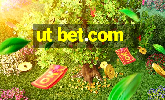 ut bet.com