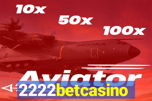 2222betcasino