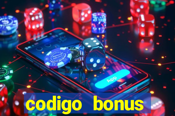 codigo bonus sporting bet